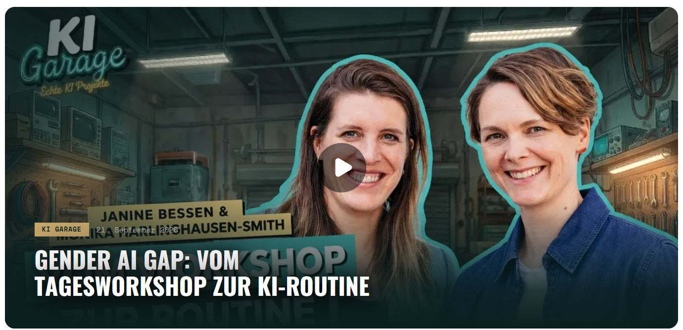 Cover der KI-Garage-Folge „Gender AI Gap: Vom Tagesworkshop zur KI-Routine“ mit Janine Bessen und Monika Harlinghausen-Smith